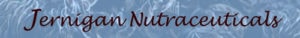 JERNIGAN NUTRACEUTICALS